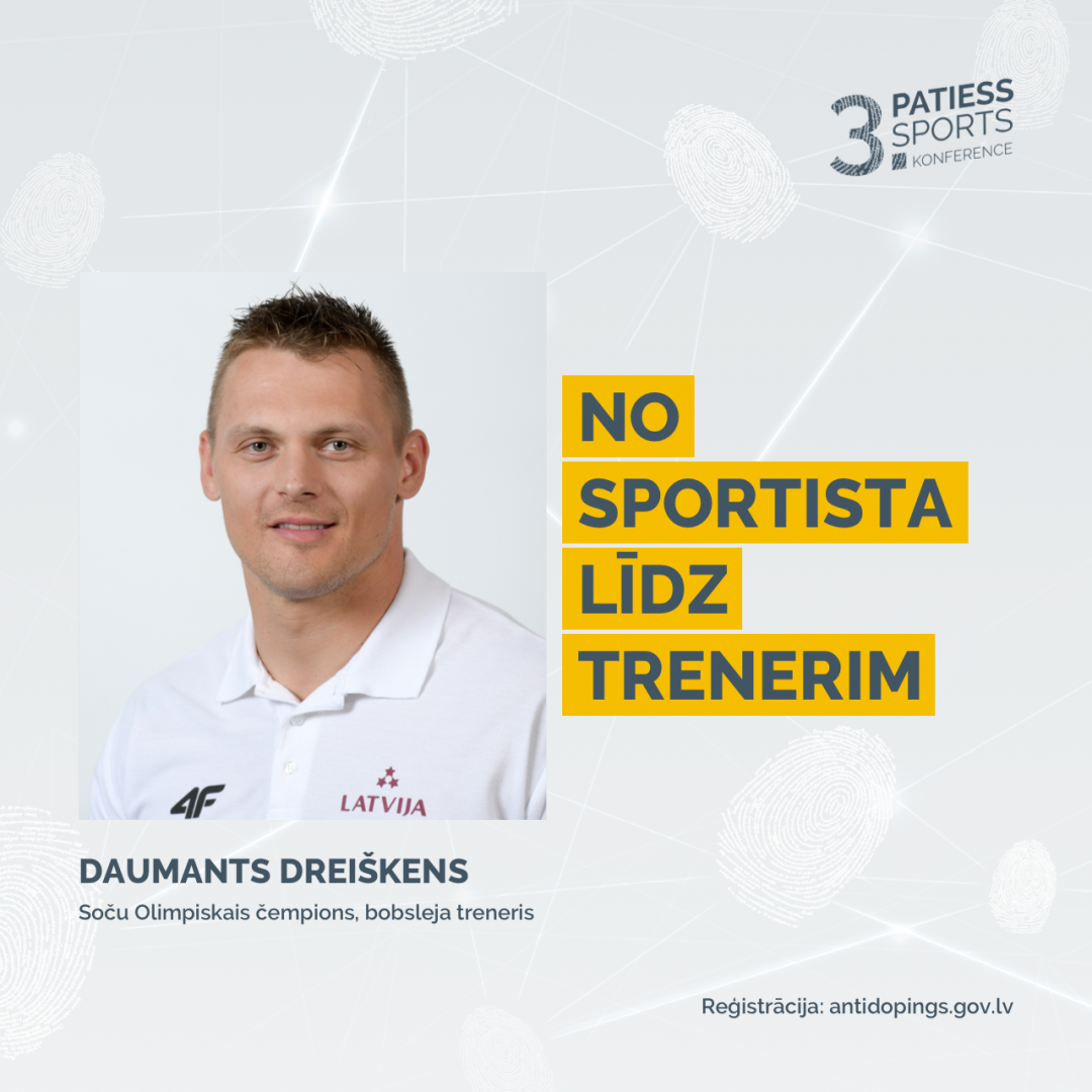 3. Patiess Sports konference Daumants Dreiškens 
